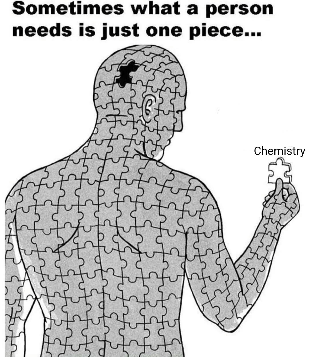Everyone Needs Chemistry