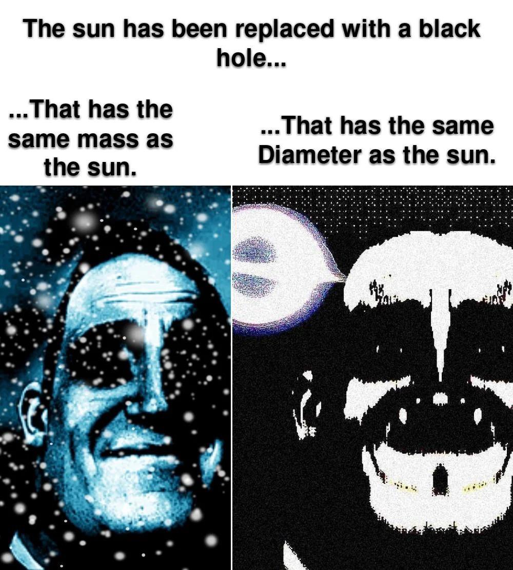 Black Hole Sun Won't You Come