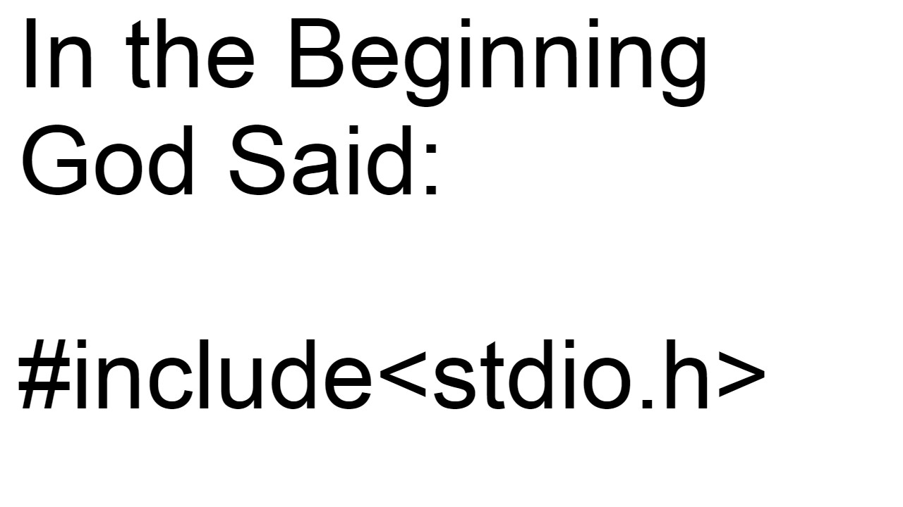 In The Beginning: God's First Line Of Code