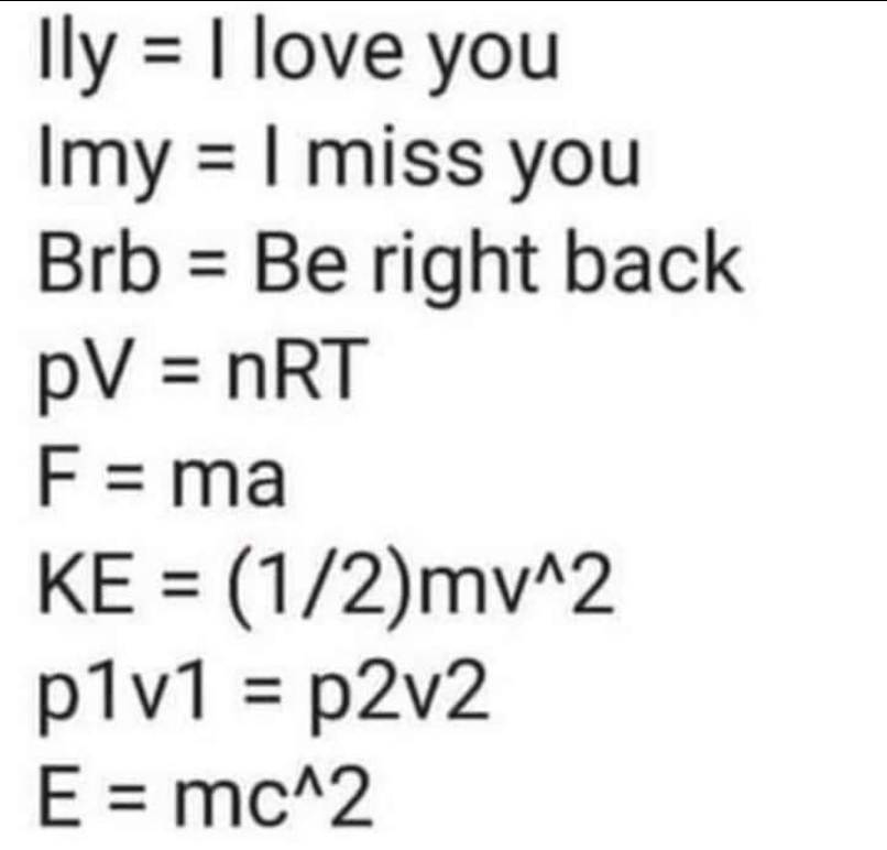 I'm Not Sure What's More Confusing, Love Or Physics