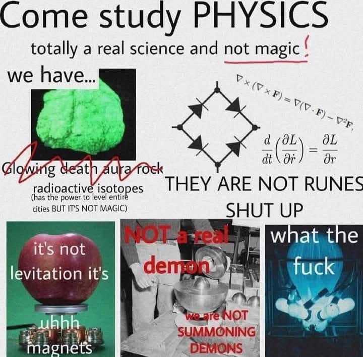 Physics: Definitely Not Witchcraft