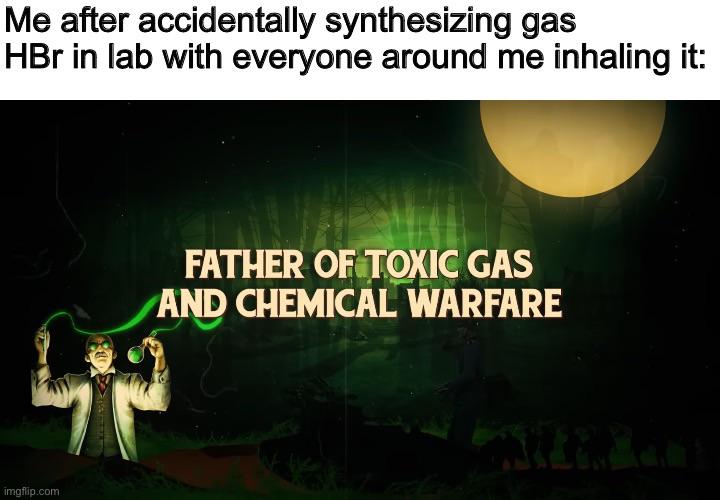 The Accidental Chemical Warfare Pioneer