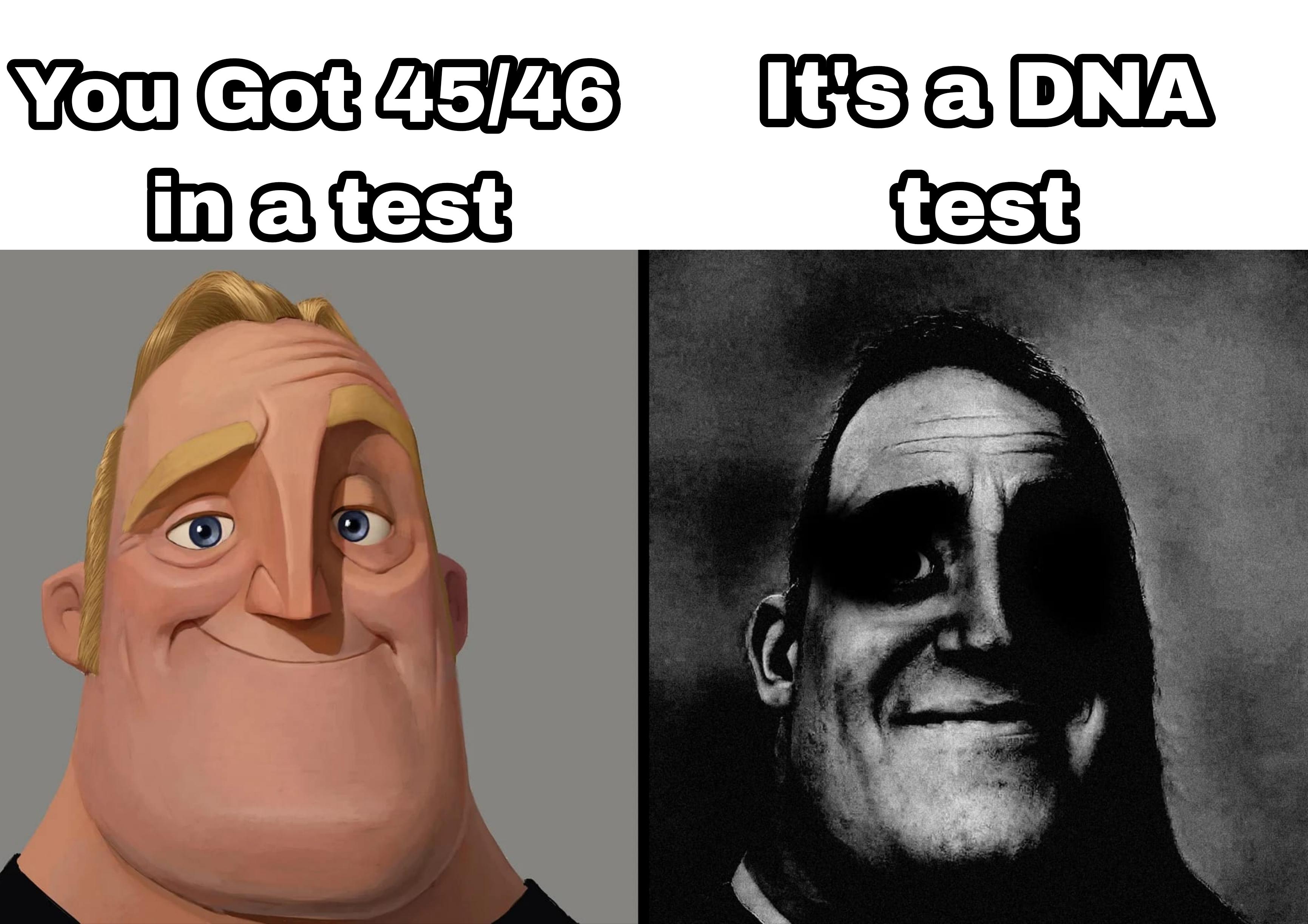 I Never Had A Full Mark In A DNA Test Before