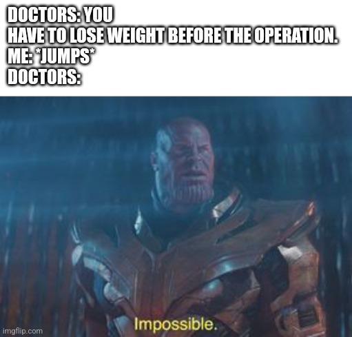 Weightless Wonder: When Physics Meets Pre-Op Instructions