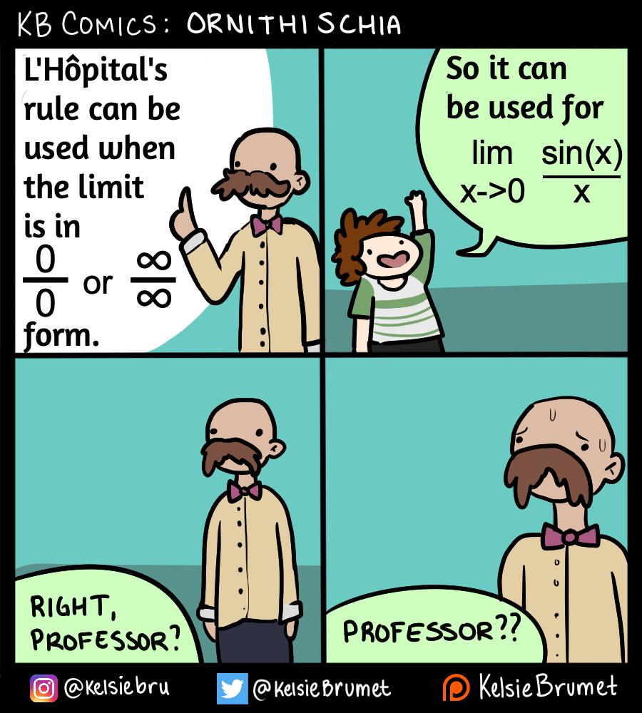L'Hôpital's Overkill