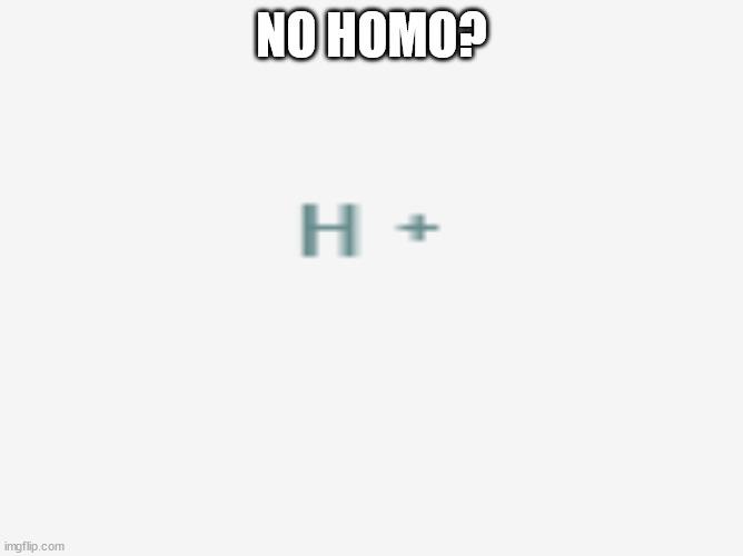 No HOMO? No Problem For Protons!