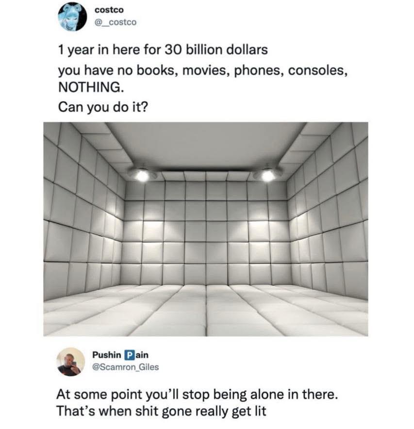 The Ultimate Brain Hack: When Isolation Gets Trippy