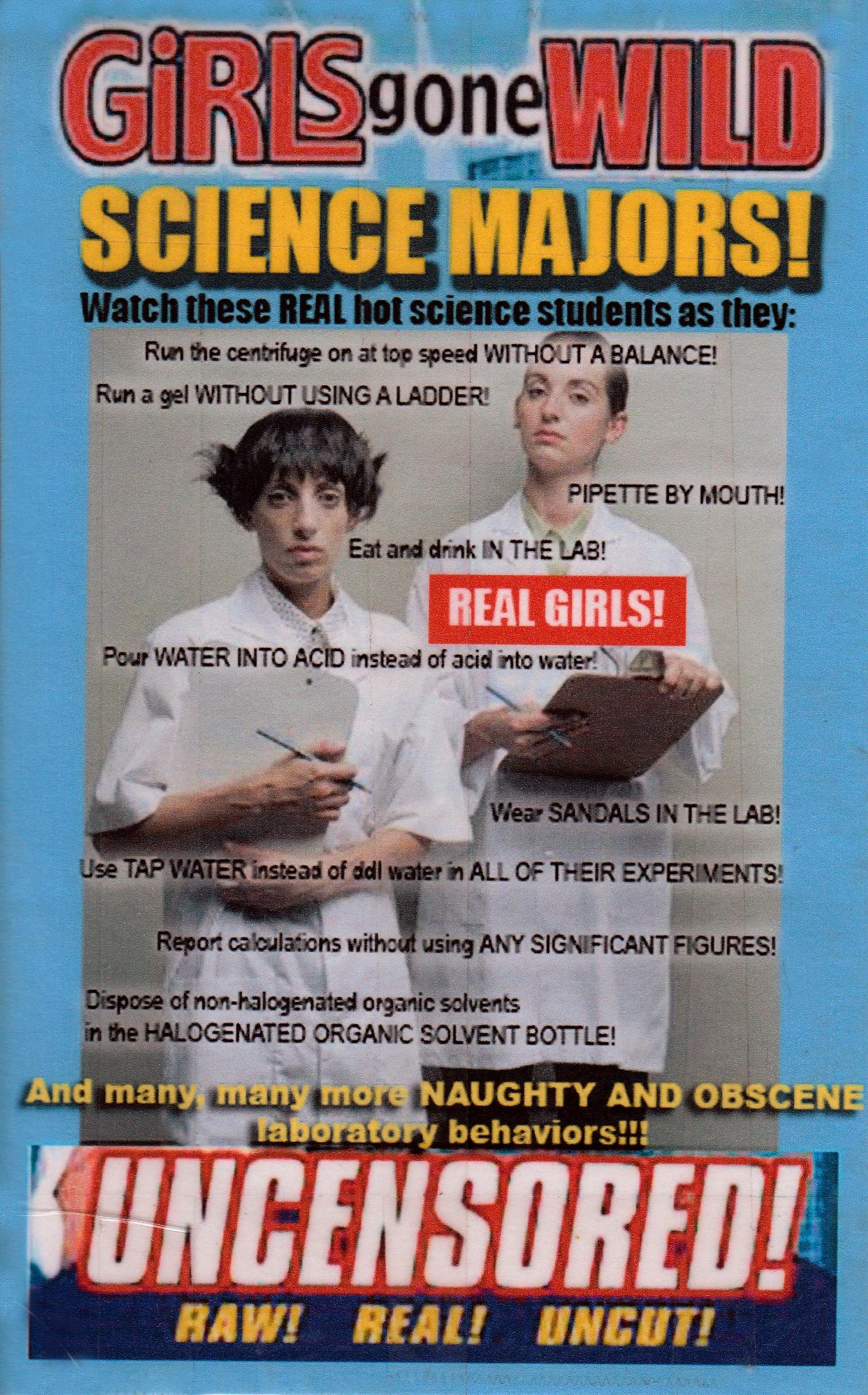 Girls Gone Wild: Science Majors Edition