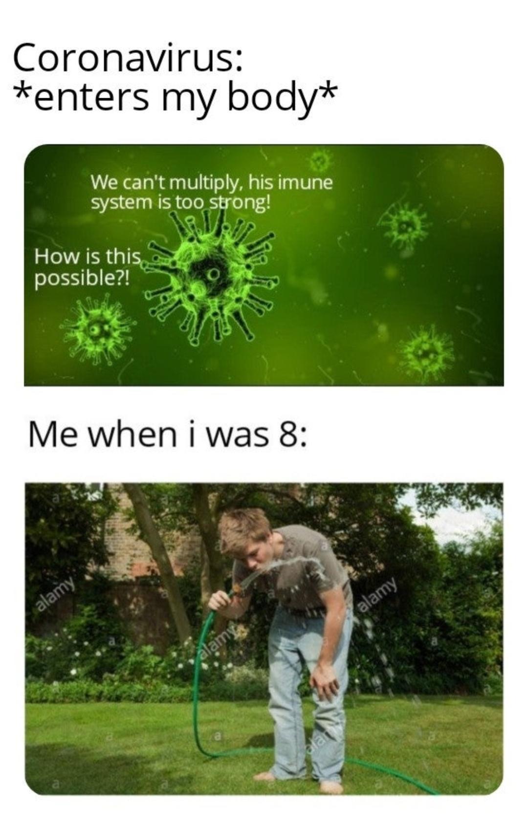 Hose Water: Nature's Vaccine