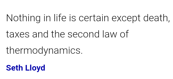 The Three Universal Certainties