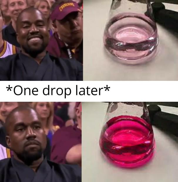 Just One Drop Too Many