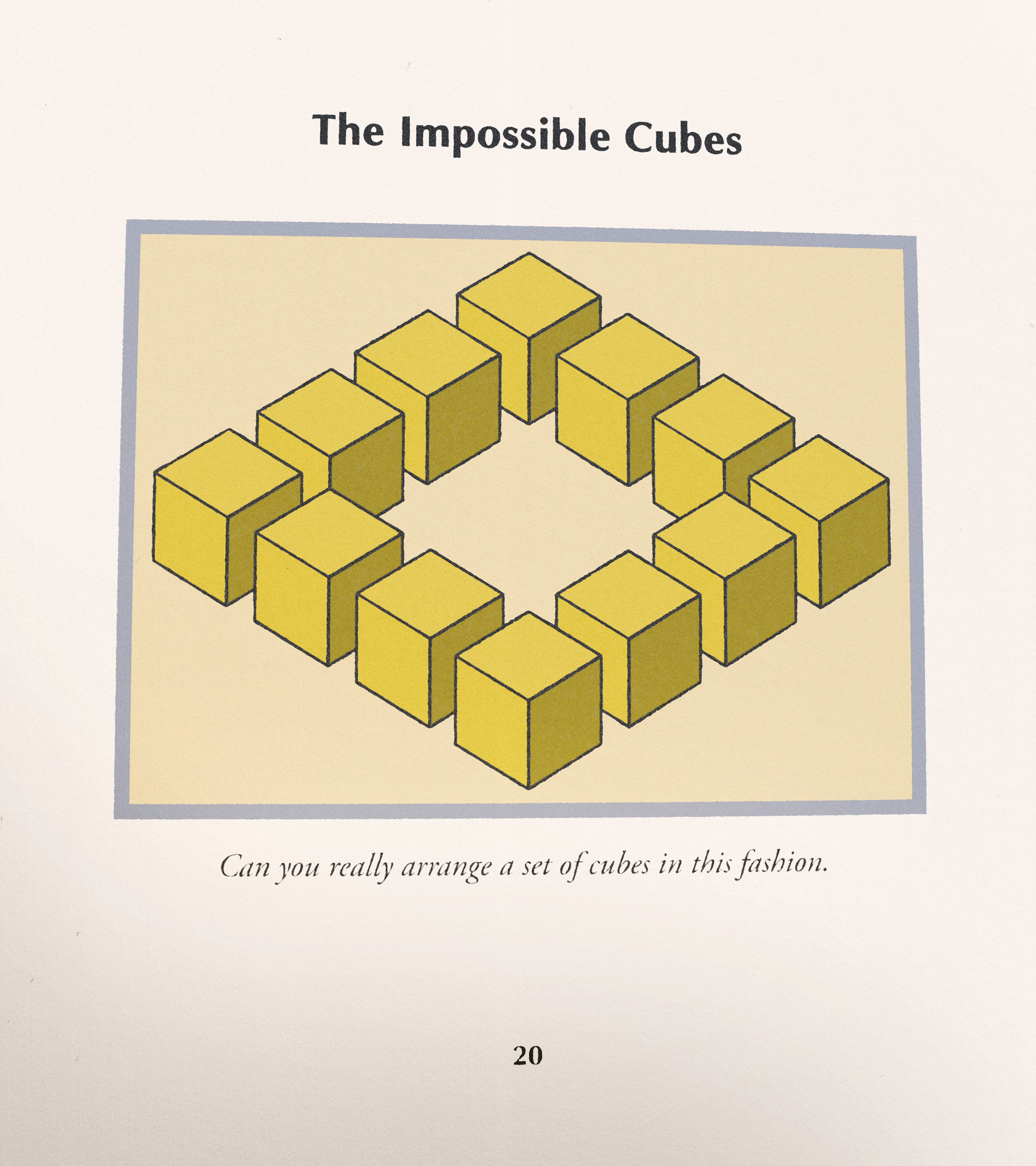 The Impossible Cubes Conundrum