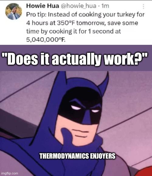 The Flash-Fried Physics Of Thanksgiving