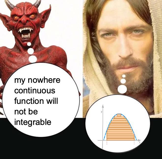 Hail Lebesgue