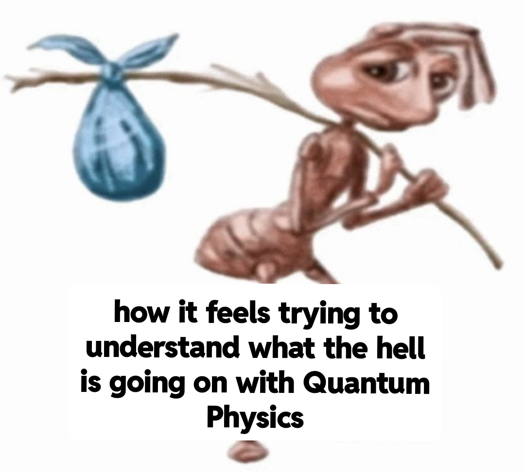 Quantum Physics: The Intellectual Baggage We All Struggle To Carry