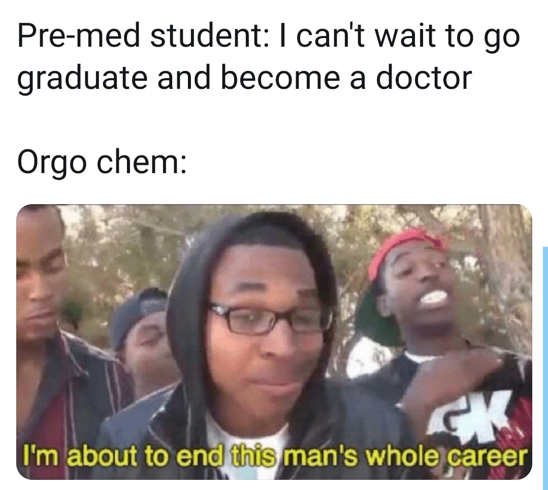 Weed-Out Classes: Where Dreams Meet Reaction Mechanisms