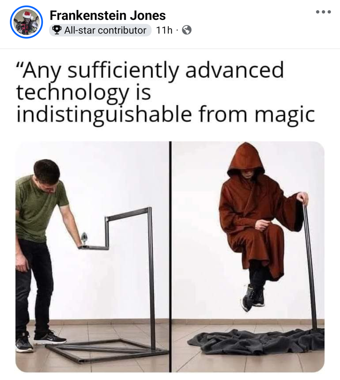 Any Sufficiently Advanced Technology Is Indistinguishable From Magic