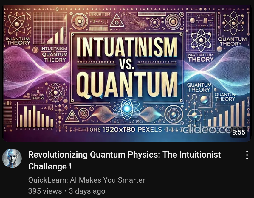 Thanks You Tube Algorithm! I Always Wanted To Learn About Intuatinism!
