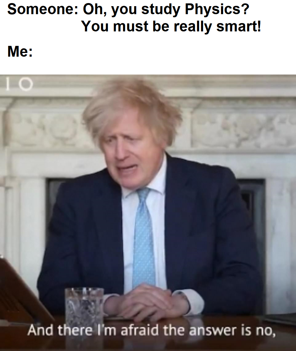 Boris Understands The Physics Student Struggle