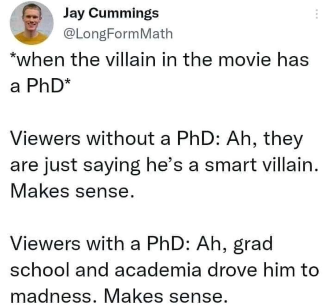 From Dissertation To Destruction: The PhD Villain Pipeline