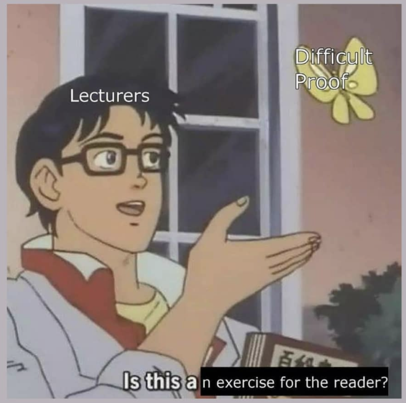 The Proof Is Left As An Exercise For The Reader
