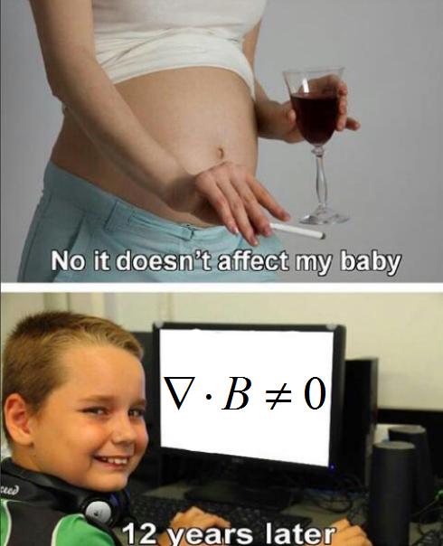 No It Doesn't Affect My Baby: Electromagnetism Edition