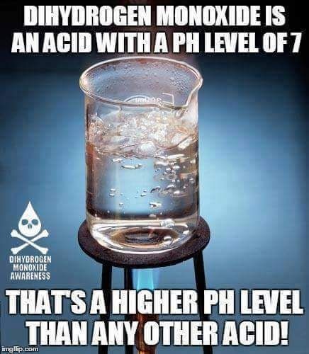 Dihydrogen Monoxide: The Deadliest Neutral Substance