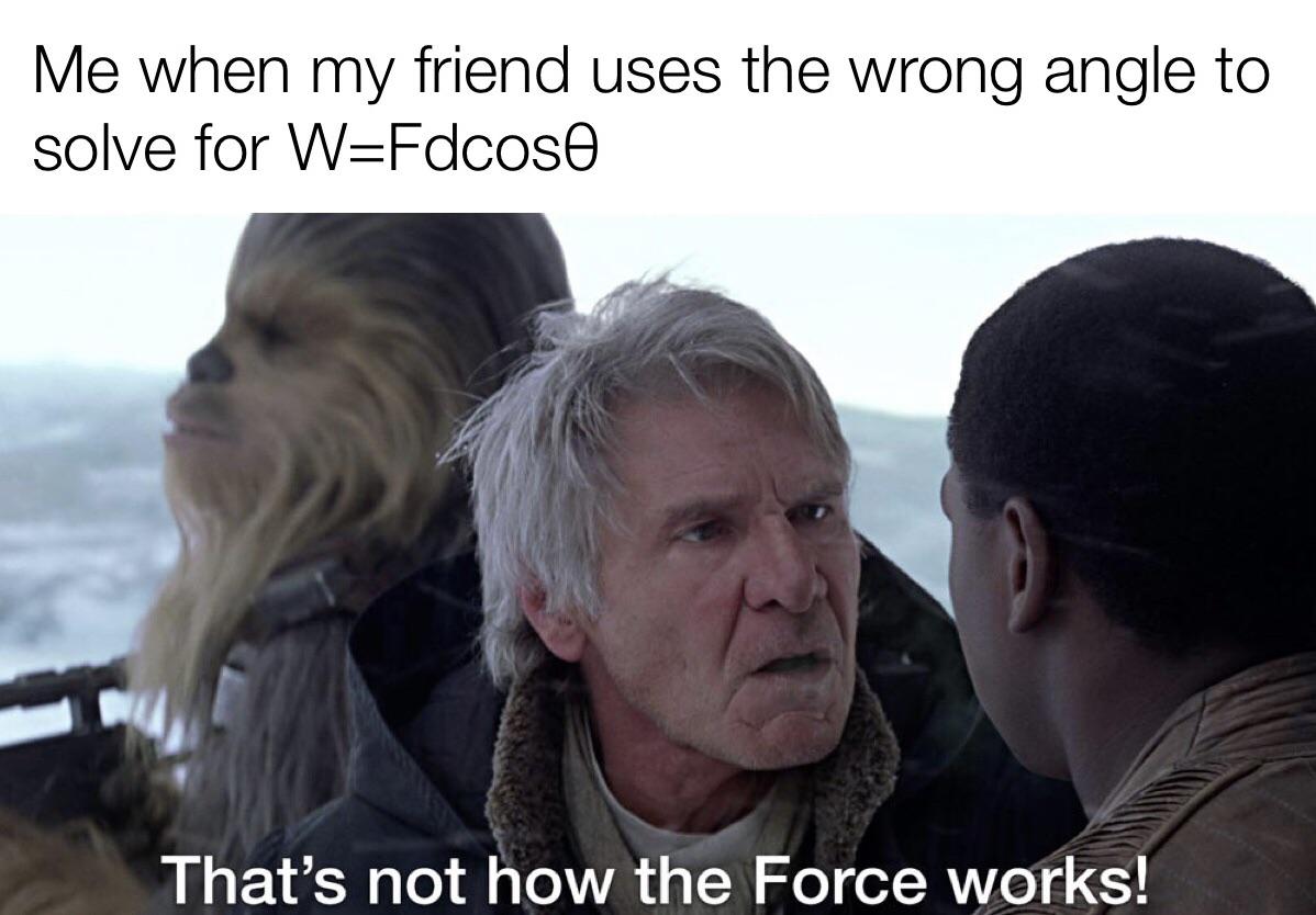 That's Not How The Force (Or Physics) Works!