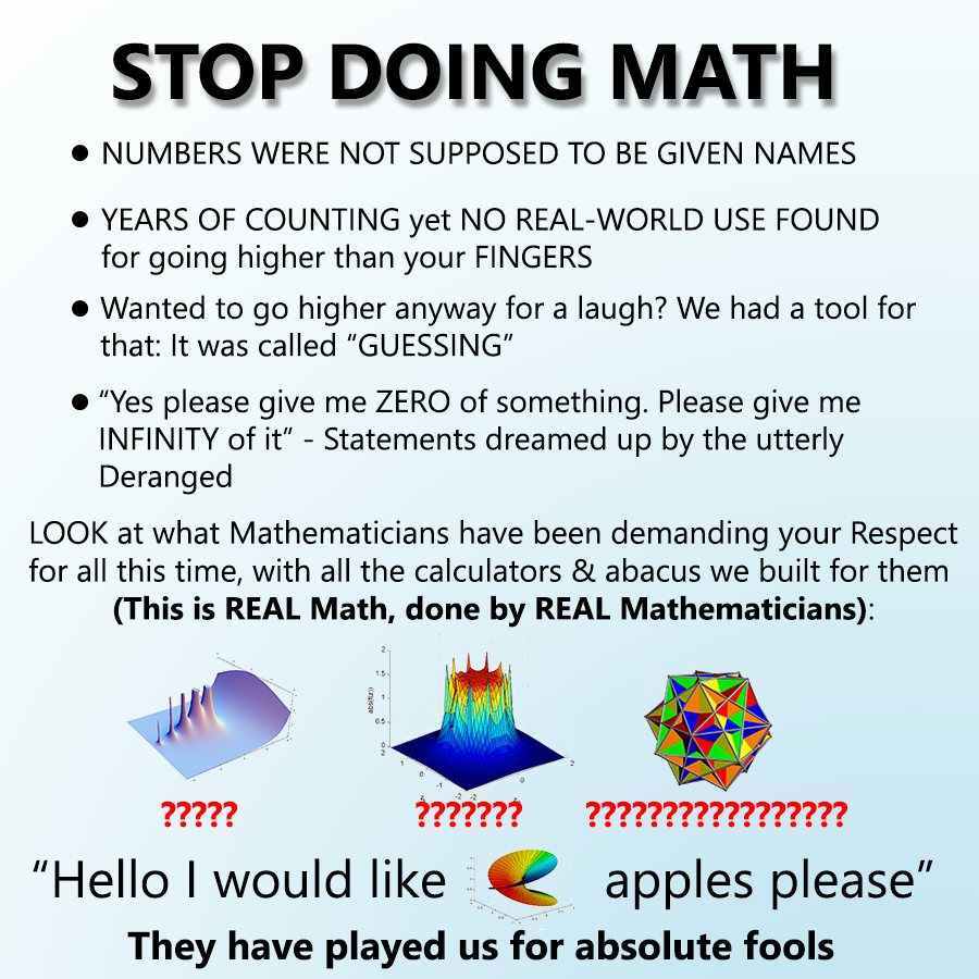 Stop Doing Math (The Great Mathematical Conspiracy)