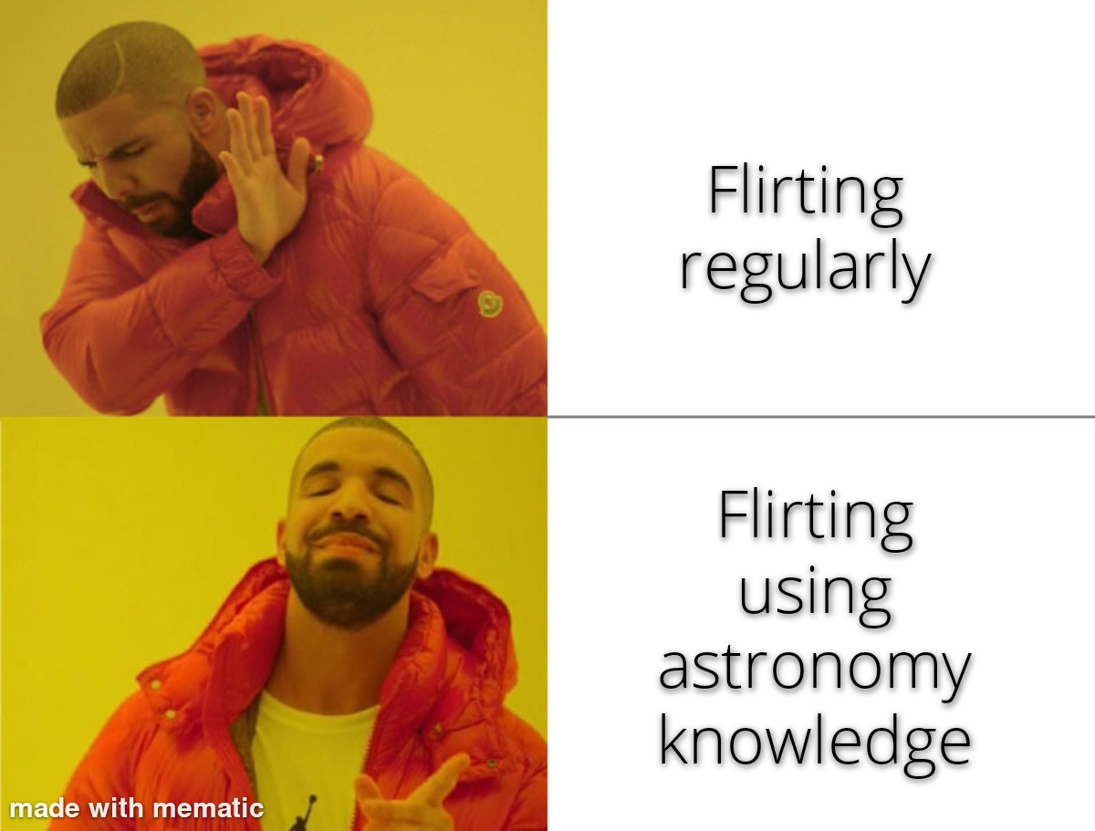 Stellar Pickup Lines: When Astrophysics Meets Romance