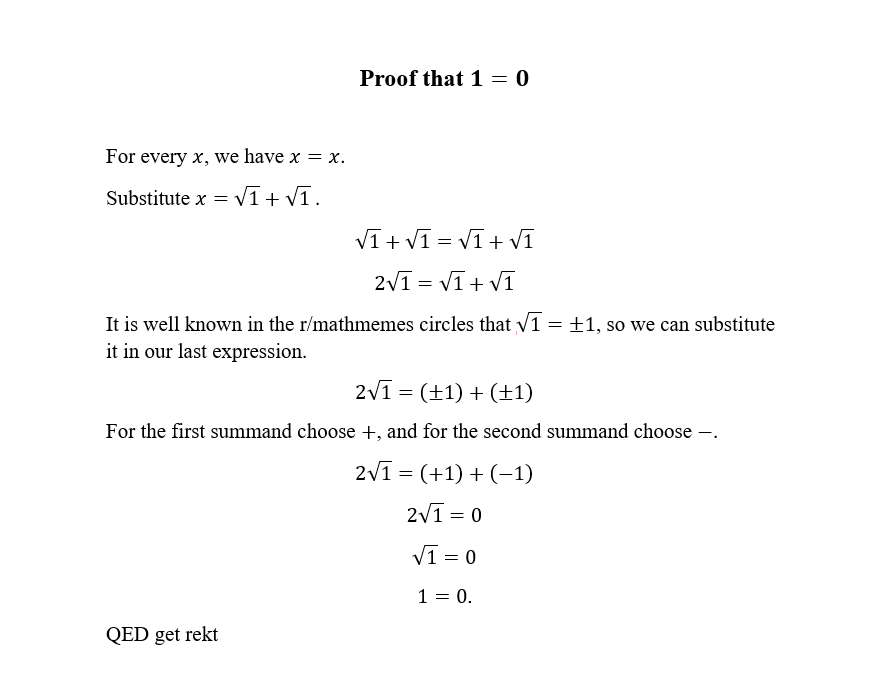 Proof That 1 = 0 (It's Legit)