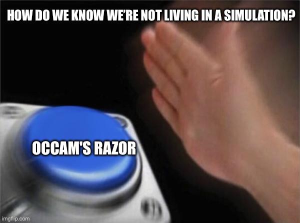 The Philosophical Panic Button