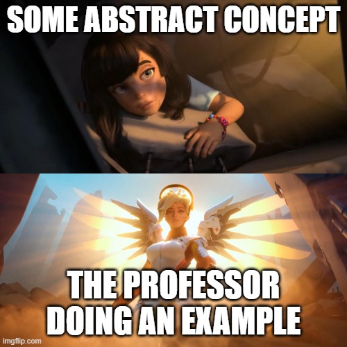 I Would Be So Lost Without Examples