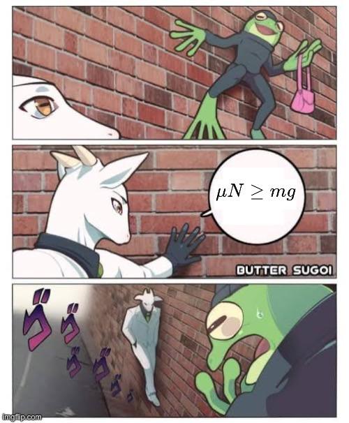 Friction Saves The Day