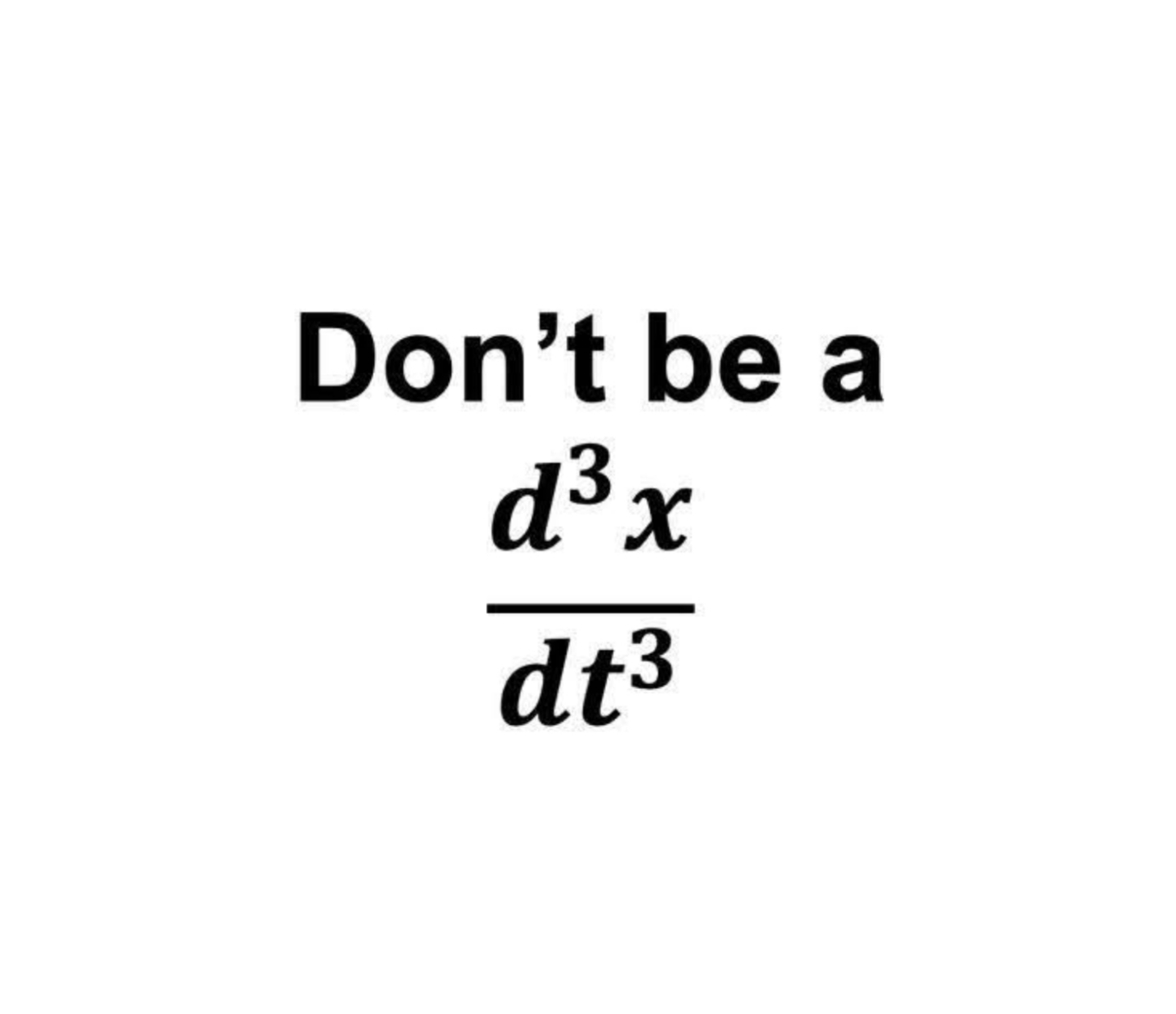 Don't Be A Jerk (Mathematically Speaking)
