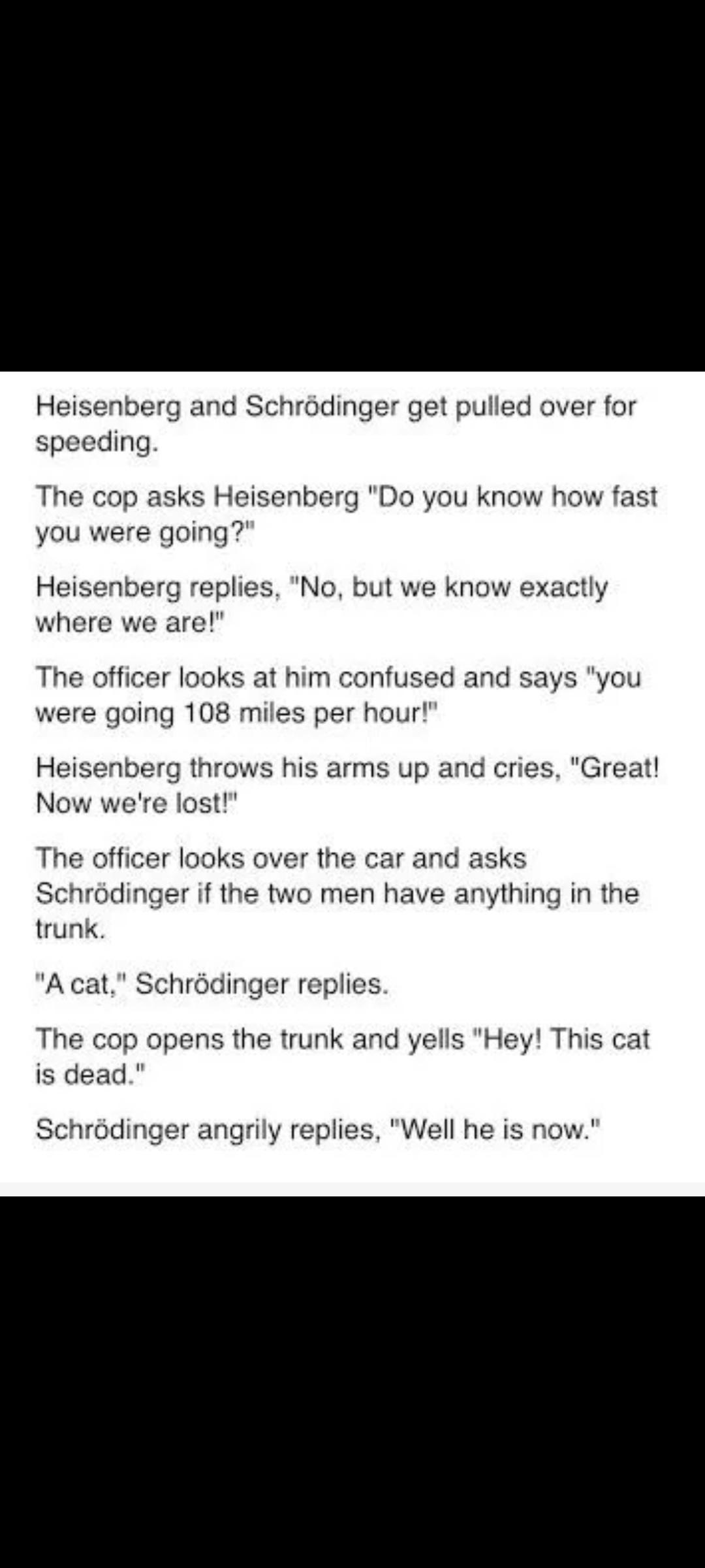 Quantum Physicists' Traffic Stop
