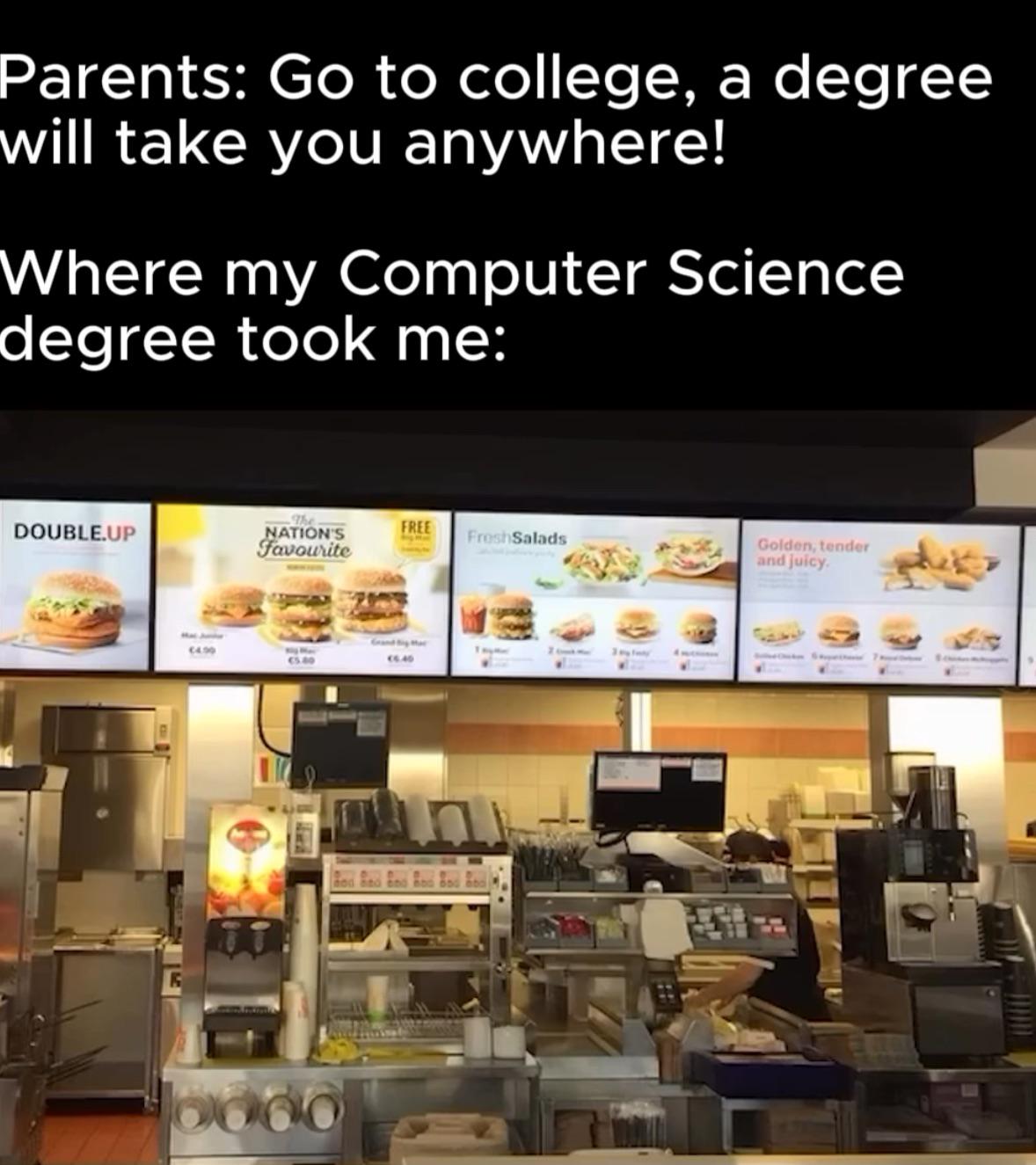 You Are Guaranteed A Job They Said