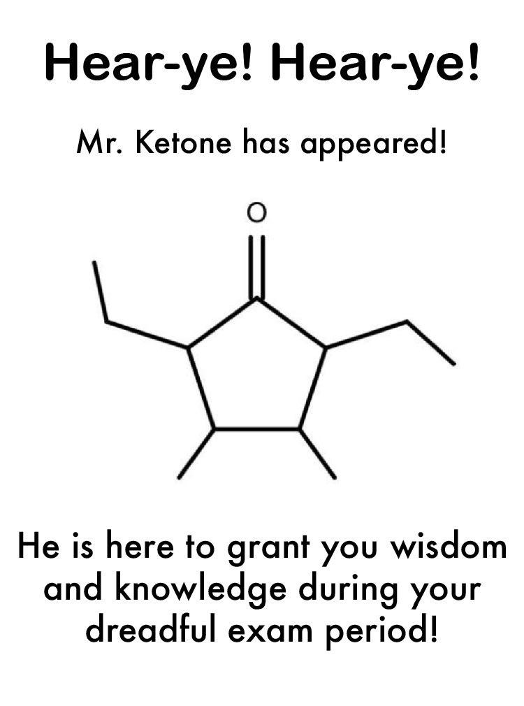 Thank You Oh Gracious Mr. Ketone