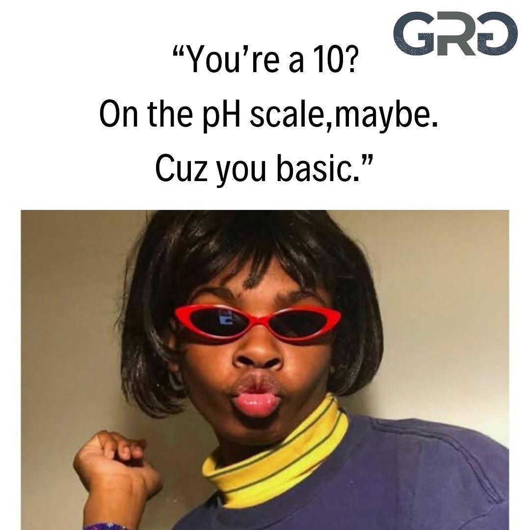 Keep Your Standards Neutral, But Your Humor Acidic