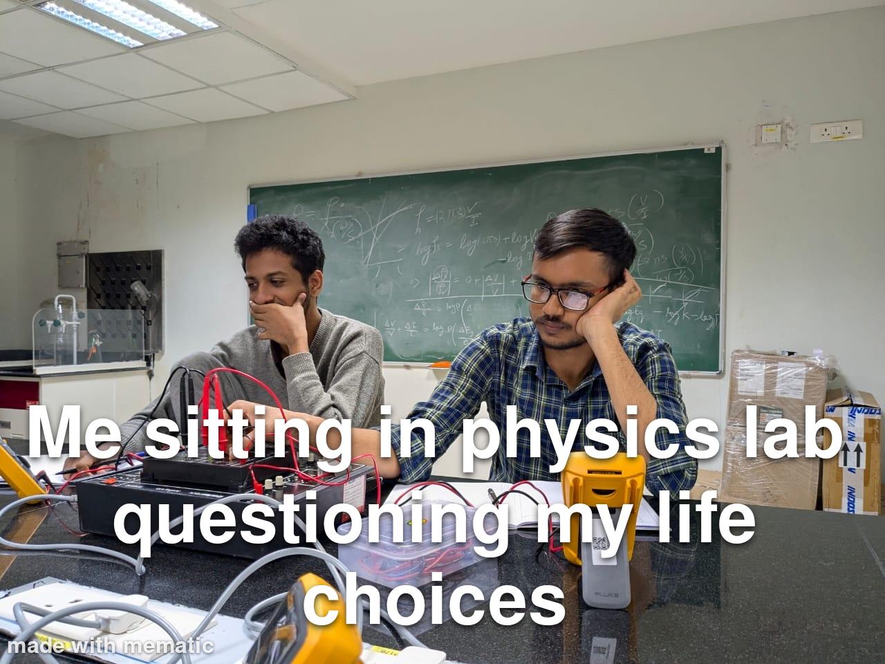 Existential Crisis: Physics Lab Edition