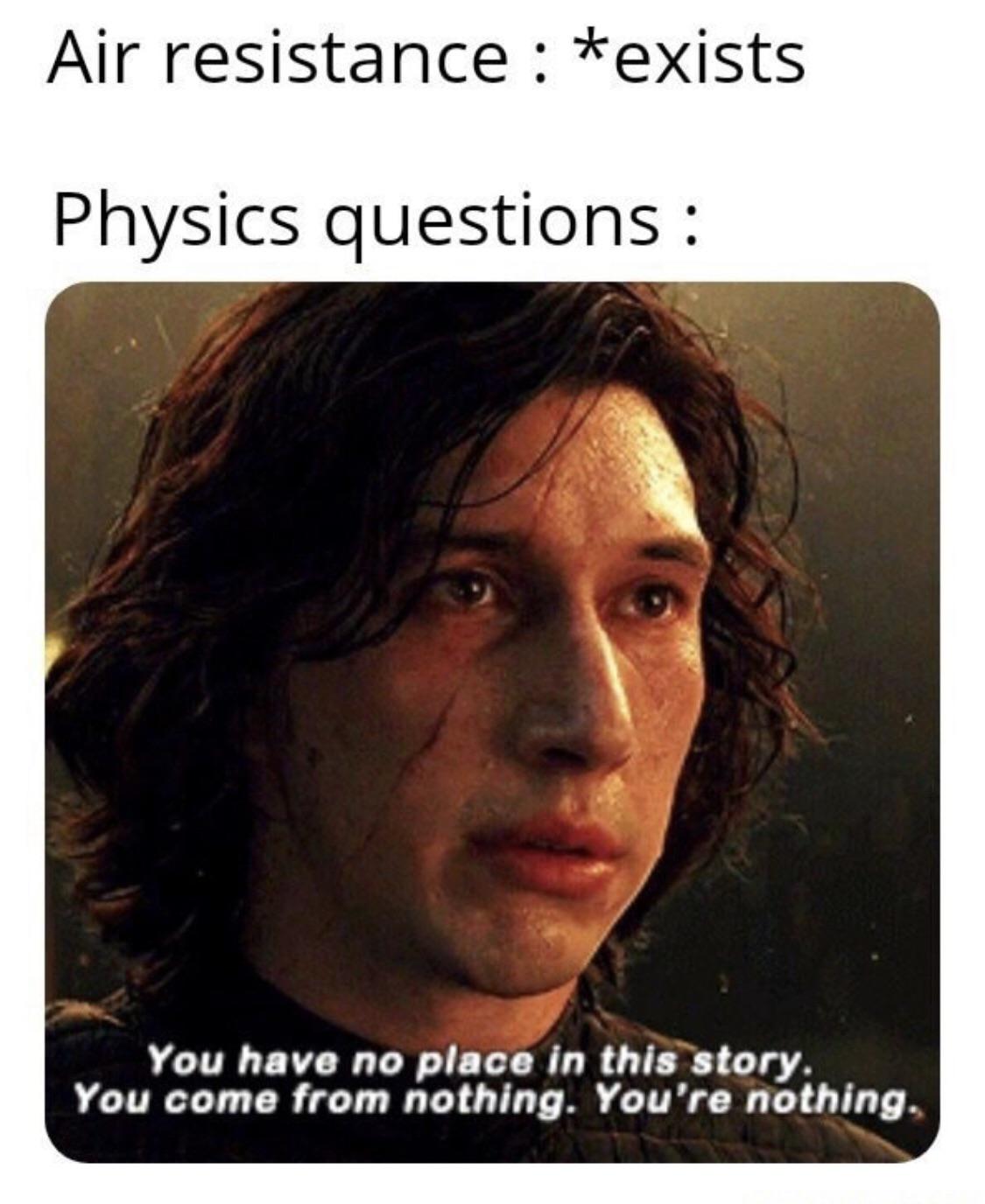 Air Resistance Is Negligible