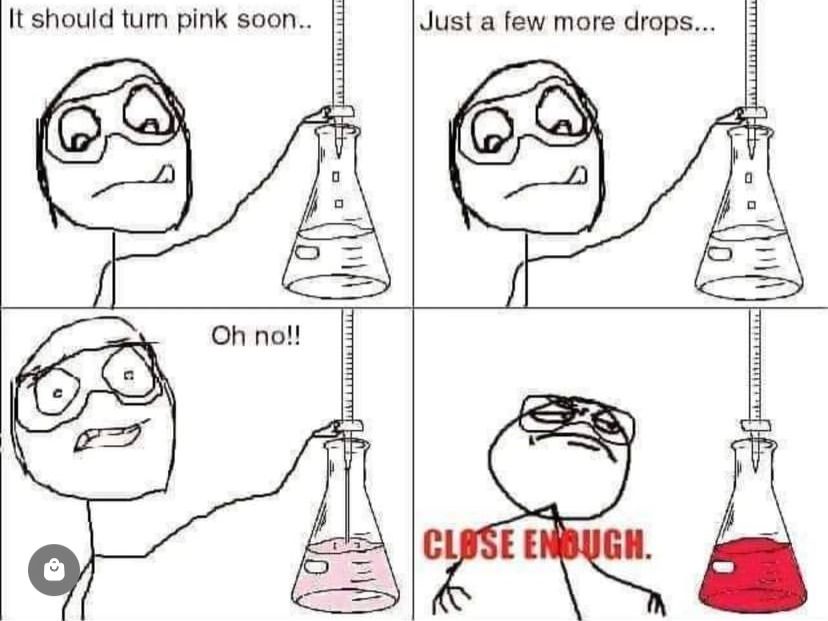 Close Enough: When Titration Turns Terrifying