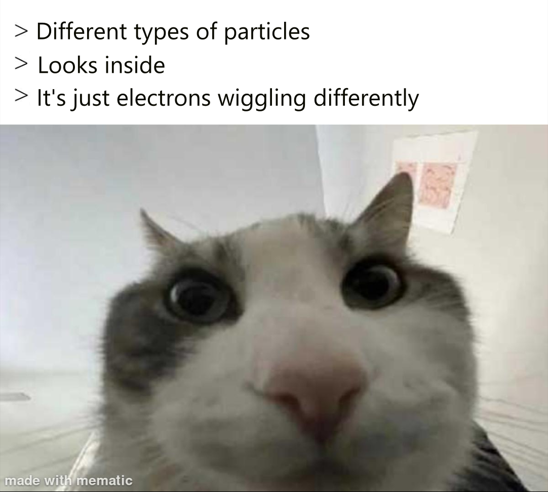 Electrons Just Wanna Have Fun