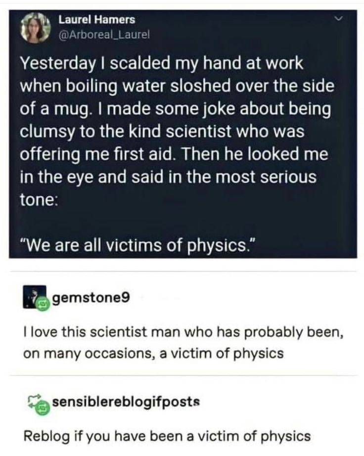 We Are All Victims Of Physics