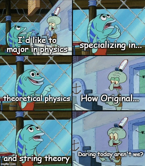 When Freshmen Are Asked What They're Studying Physics For