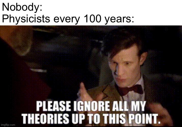 Physics Be Like: The Century Reset Button