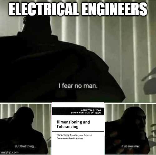 Electrical Engineers' True Nemesis