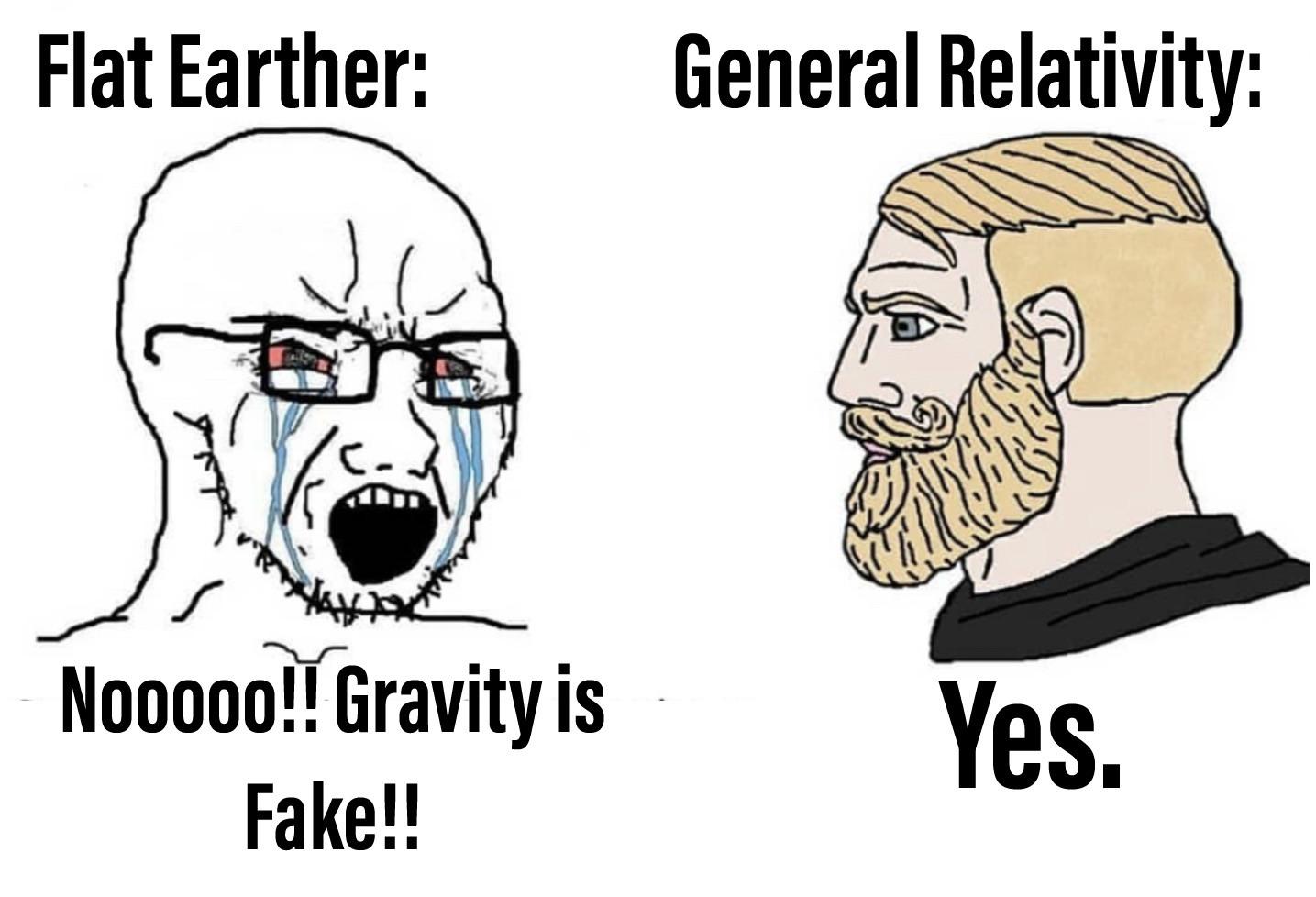 The Chad Einstein vs. The Virgin Flat Earther