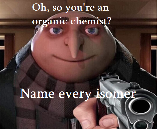 The Organic Chemistry Hostage Situation