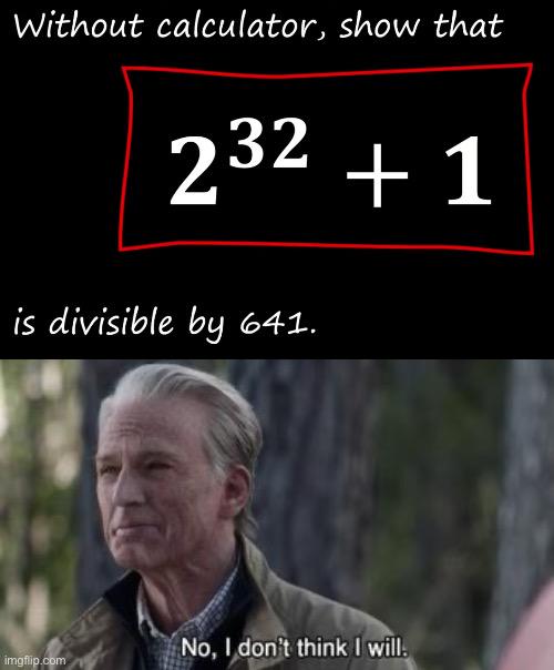 Easy Peasy Fermat Number Problem Meme